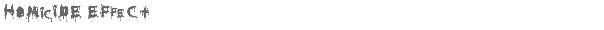 HoMicIDE EFfeCt HoMicIDE EFfeCt.ttf font preview